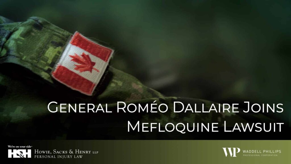 General Romeo Dallaire Joins Mefloquine Lawsuit